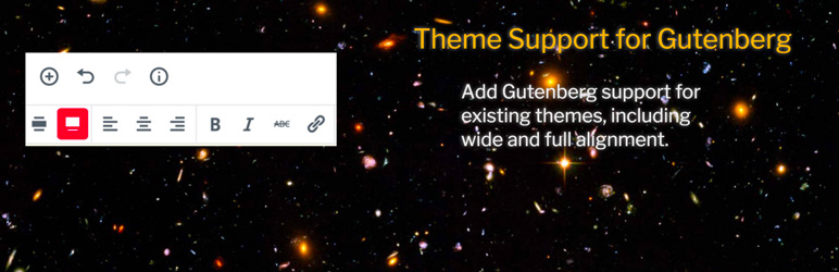 WordPress插件 - 插件分享:Theme Support for Gutenberg WordPress插件 - 插件分享:Theme Support for Gutenberg
